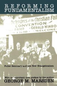 Reforming Fundamentalism