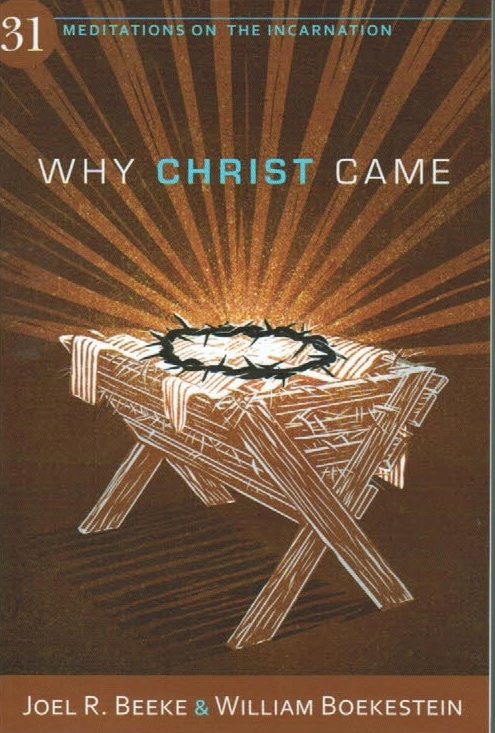 Why Christ Came